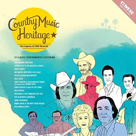 COUNTRY MUSIC HERITAGE: THE CMH RECORDS STORY