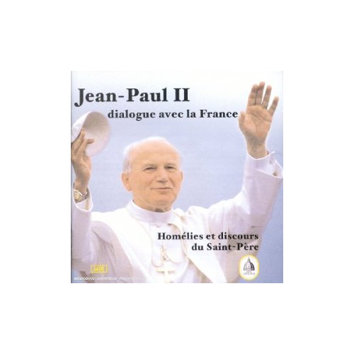 JEAN-PAUL II DIALOGUE AVEC LA FRANC (FRA)