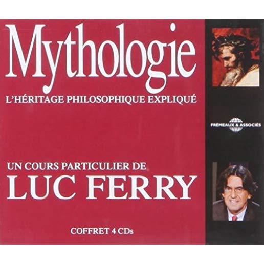 MYTHOLOGIE: L'HERITAGE PHILOSOPHIQUE