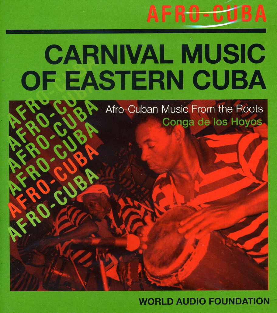 AFRO CUBA: CARNIVAL MUSIC OF EASTERN CUBA