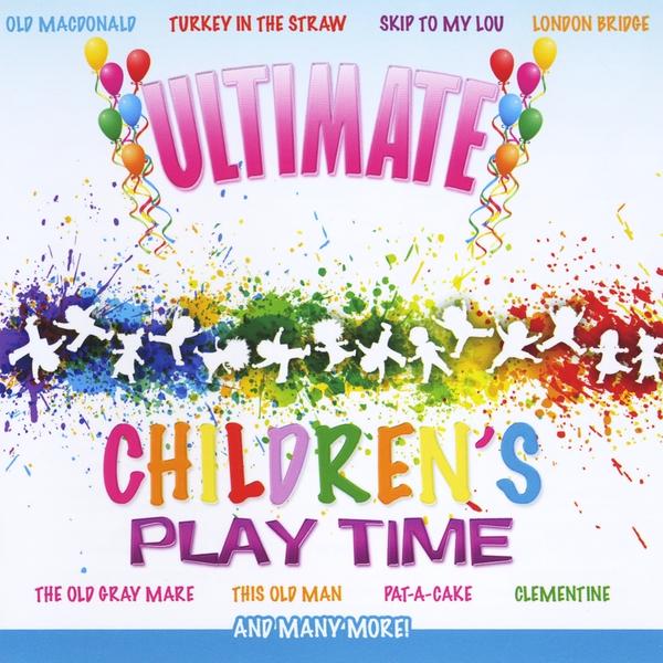 ULTIMATE CHILDREN'S PLAY TIME