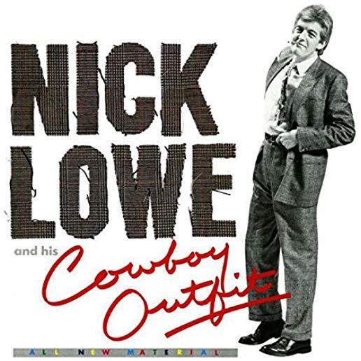 NICK LOWE & HIS COWBOY OUTFIT