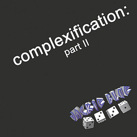 COMPLEXIFICATION-PART II