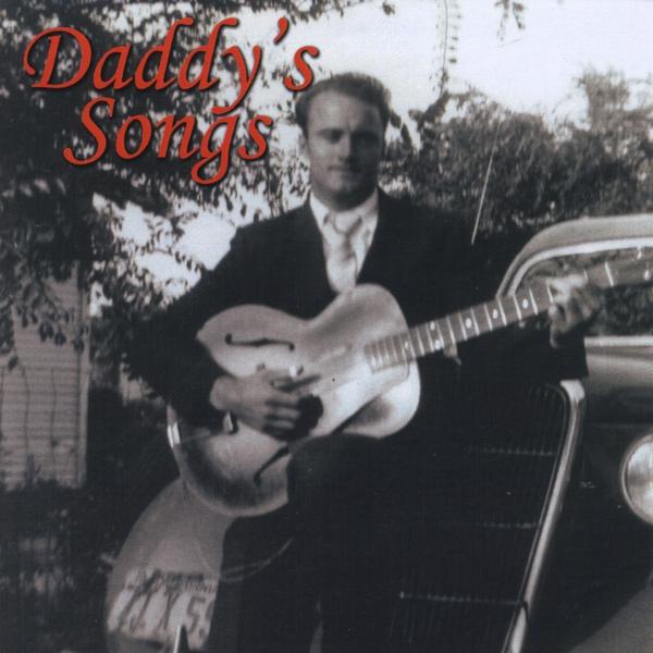 DADDY'S SONGS