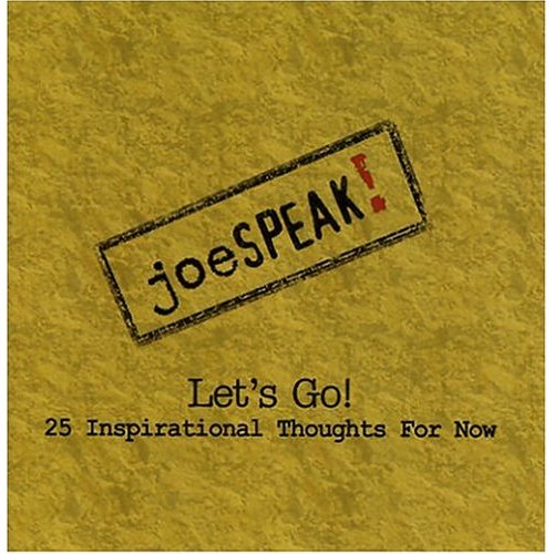 LETS GO! 25 INSPIRATIONAL THOUGHTS FOR NOW