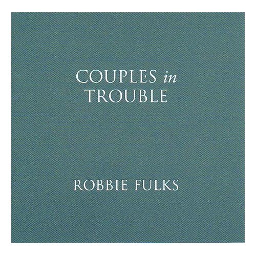 COUPLES IN TROUBLE