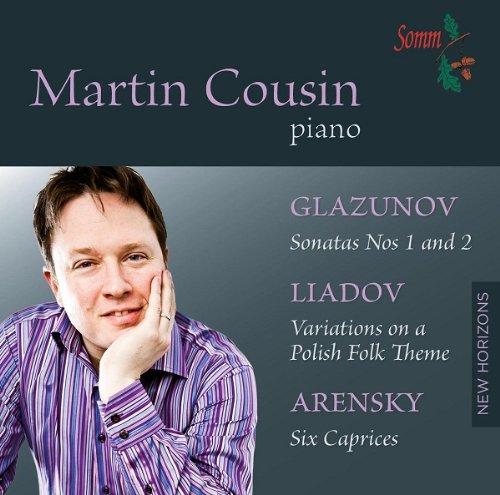 MARTIN COUSIN PLAYS GLAZUNOV LIADOV & ARENSKY
