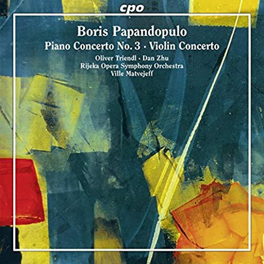 BORIS PAPANDOPULO: PIANO CONCERTO NO 3 & VIOLIN