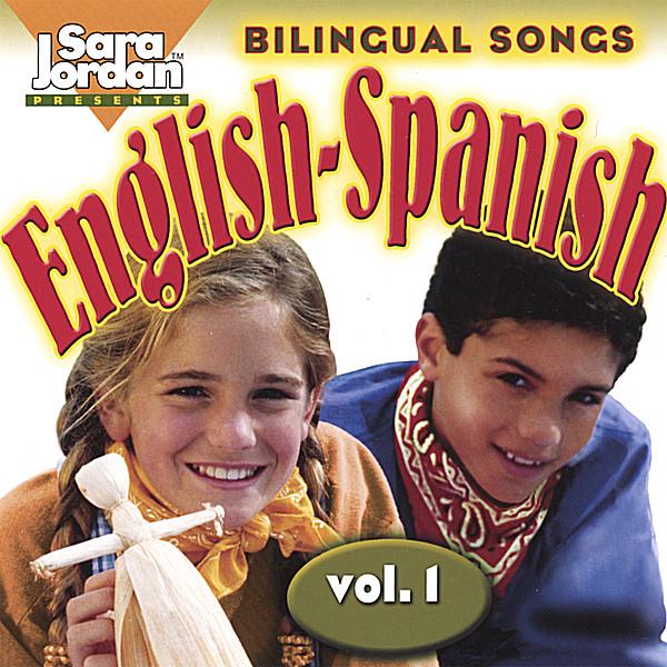 BILINGUAL SONGS: ENGLISH-SPANISH 1