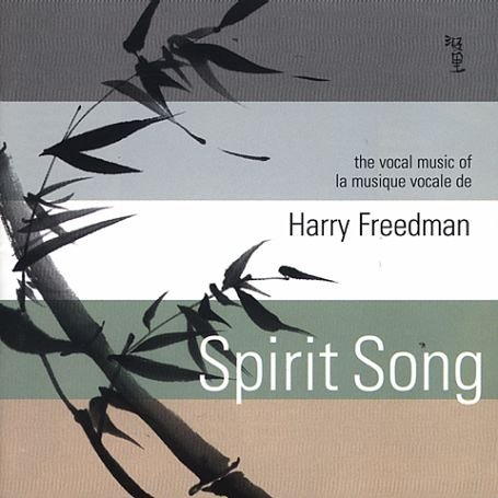 VOCAL MUSIC OF HARRY FREEDMAN / VARIOUS