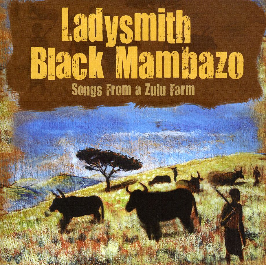 SONGS FROM A ZULU FARM (UK)