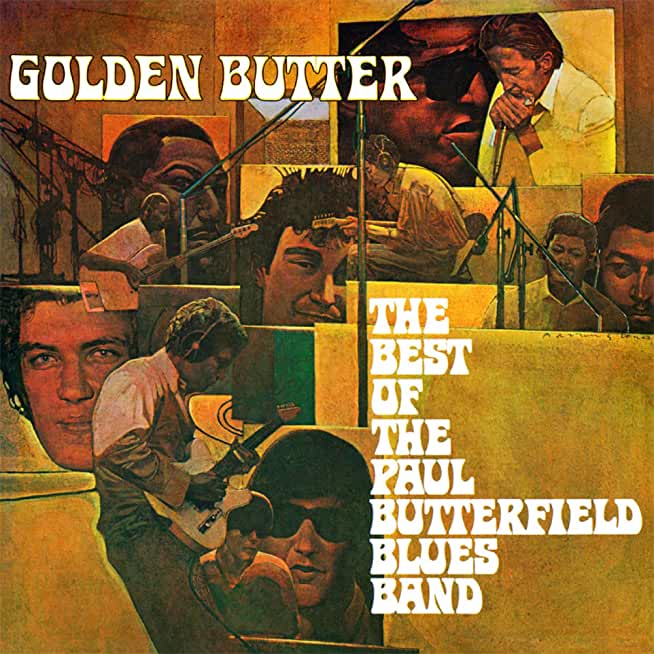 GOLDEN BUTTER - THE BEST OF THE PAUL BUTTERFIELD
