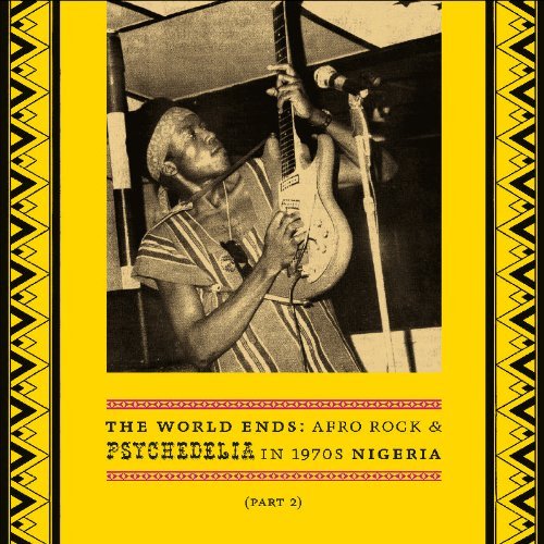 WORLD ENDS: AFRO ROCK & PSYCHEDELIA IN 1970S / VAR