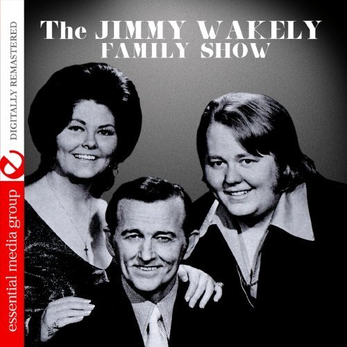 JIMMY WAKELY FAMILY SHOW / VAR (MOD)