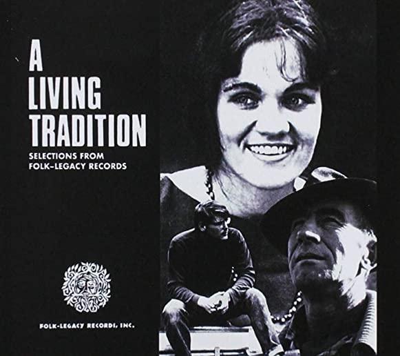 LIVING TRADITION: SELECTIONS FROM FOLK-LEGACY REC.