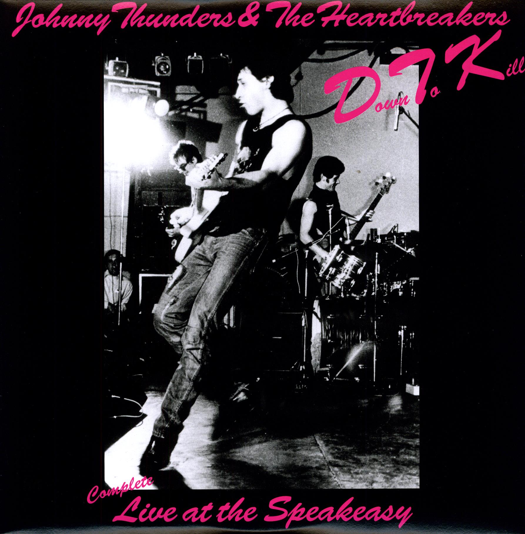 DOWN TO KILL: THE COMPLETE LIVE AT THE SPEAKEASY