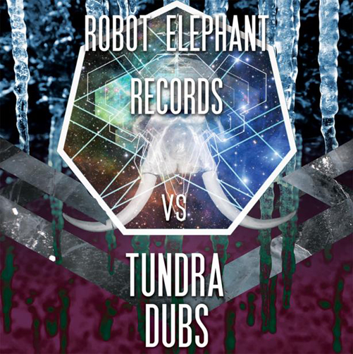 ROBOT ELEPHANT VS TUNDRA DUBS / VARIOUS
