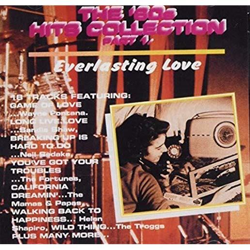 60'S HITS COLLECTION-EVERLASTING LOVE / VAR (UK)