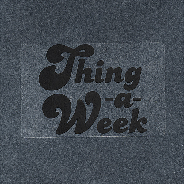 THING A WEEK (BOX)