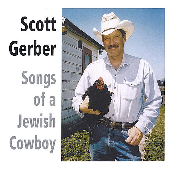 SONGS OF A JEWISH COWBOY