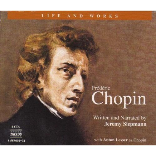 LIFE & WORKS OF CHOPIN