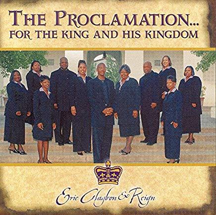 PROCLAMATION FOR THE KING & HIS KINGDOM
