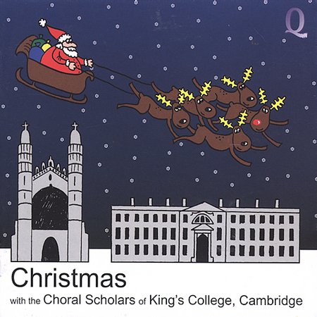 CHRISTMAS CHORAL SCHOLARS OF KING'S COLLEGE