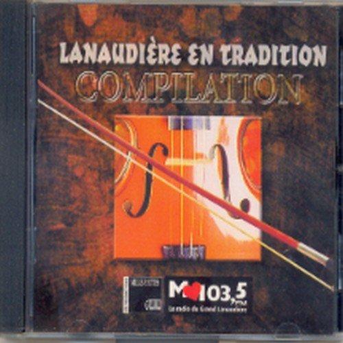 LANAUDIERE EN TRADITION / VARIOUS (CAN)