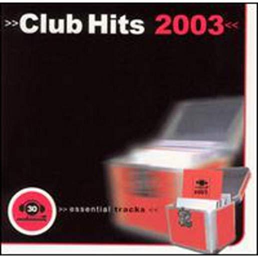 CLUB HITS 2003 / VARIOUS (CAN)