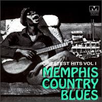 MEMPHIS COUNTRY BLUES GREATEST HITS 1 / VARIOUS