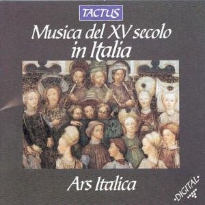 ITALIAN MUSIC OF THE 15TH CENTURY