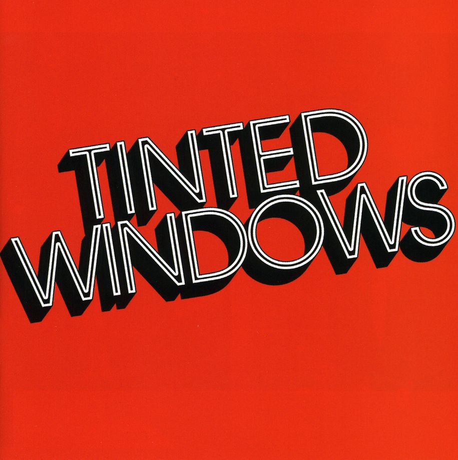 TINTED WINDOWS