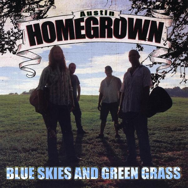 BLUE SKIES & GREEN GRASS