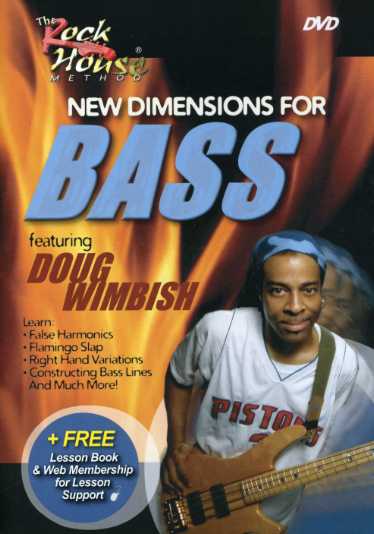 NEW DIMENSIONS FOR BASS FEATURING DOUG WIMBISH