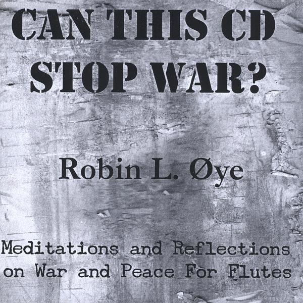 CAN THIS CD STOP WAR?