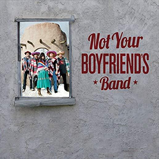 NOT YOUR BOYFRIEND'S BAND