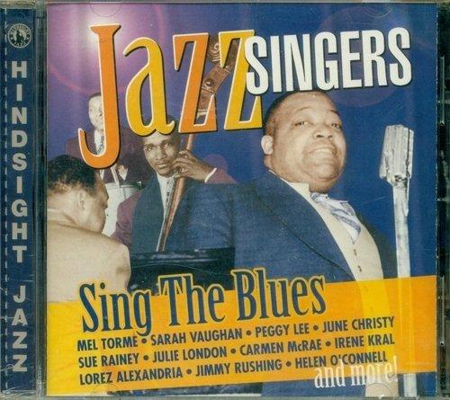 JAZZ SINGERS SING THE BLUES / VARIOUS