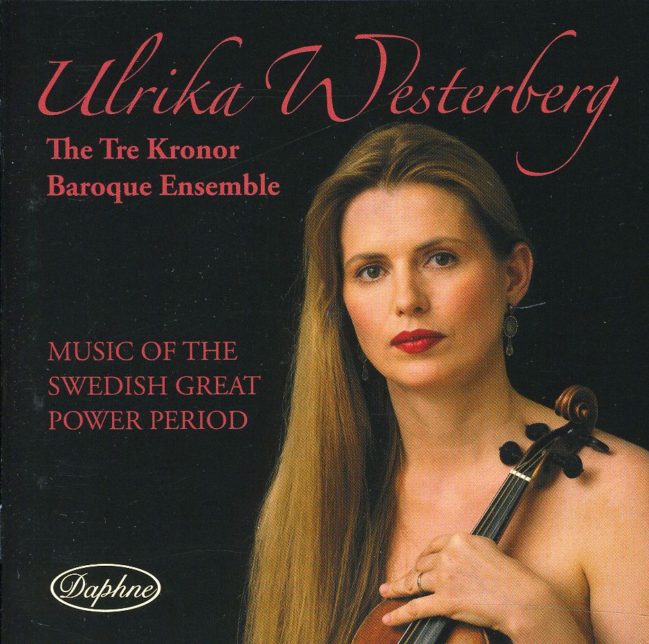 MUSIC OF THE SWEDISH GREAT POWER PERIOD
