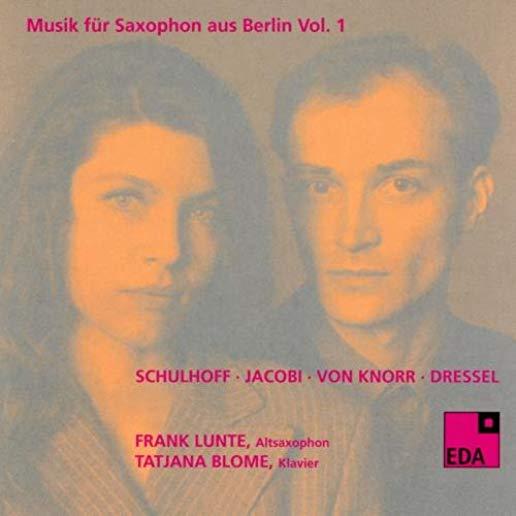 MUSIC FOR SAXOPHONE FROM BERLIN 1 1930-1932