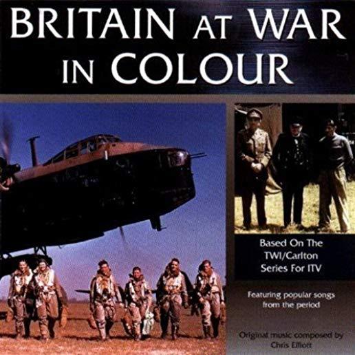 BRITAIN AT WAR IN COLOUR / O.S.T. (UK)