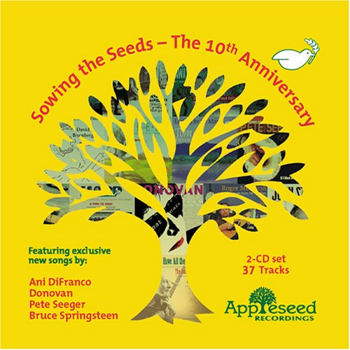 SOWING THE SEEDS: 10TH ANNIVERSARY / VARIOUS