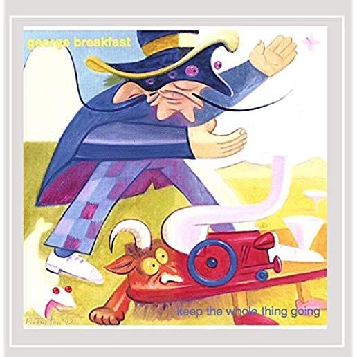 KEEP THE WHOLE THING GOING (CDR)