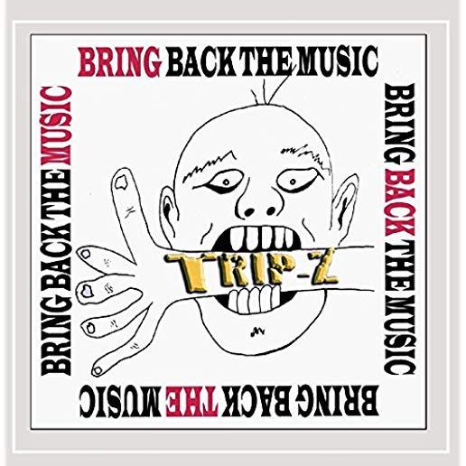 BRING BACK THE MUSIC (CDR)
