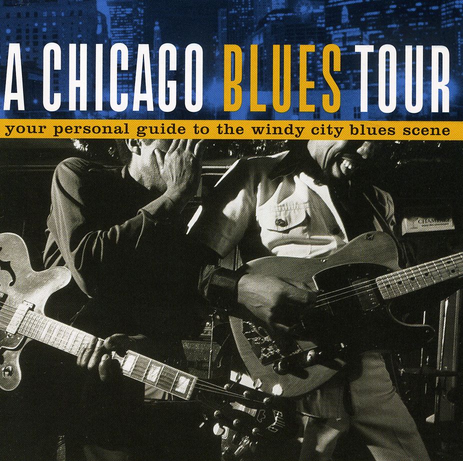 CHICAGO BLUES TOUR / VAR