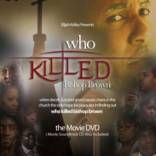 WHO KILLED BISHOP BROWN (BONUS DVD)