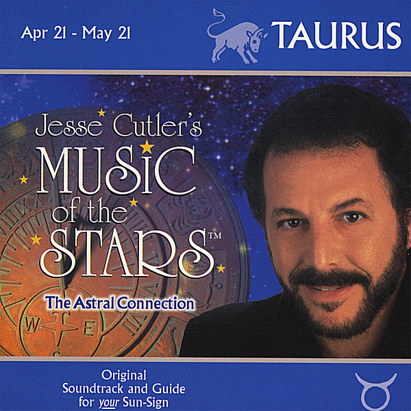TAURUS-MUSIC OF THE STARS