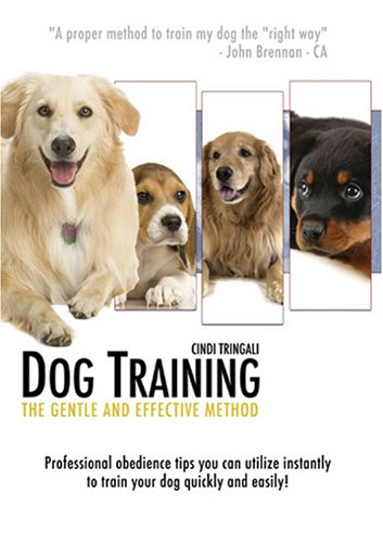 DOG TRAINING: THE GENTLE & EFFECTIVE METHOD