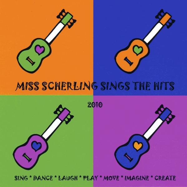 MISS SCHERLING SINGS THE HITS-2010 EDITION