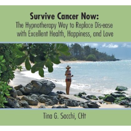 SURVIVE CANCER NOW: THE HYPNOTHERAPY WAY TO REPLAC