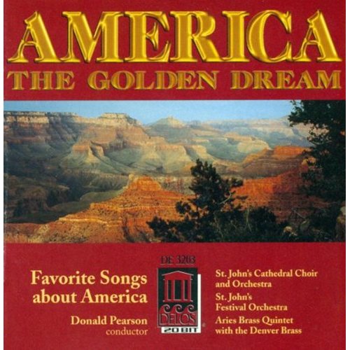 AMERICA THE GOLDEN DREAMS / VARIOUS